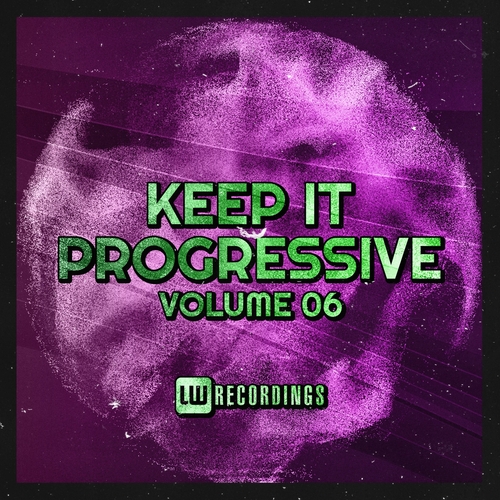 VA - Keep It Progressive, Vol. 06 [LWKIP06]